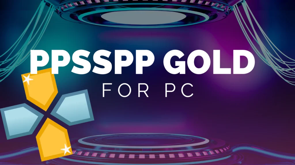 ppsspp gold for pc